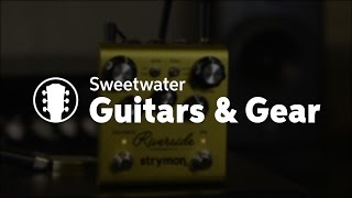 Video thumbnail for Strymon Riverside Multistage Drive Pedal Review by Sweetwater