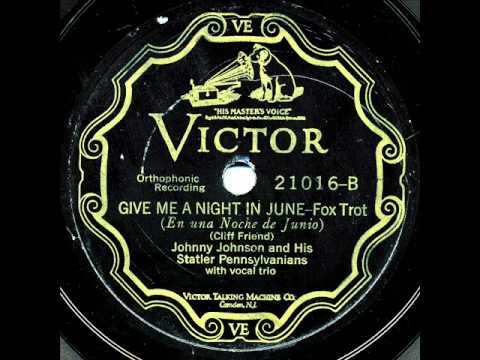 Johnny Johnson & His Statler Pennsylvanians - "Together, We Two" & "Give Me A Night In June"