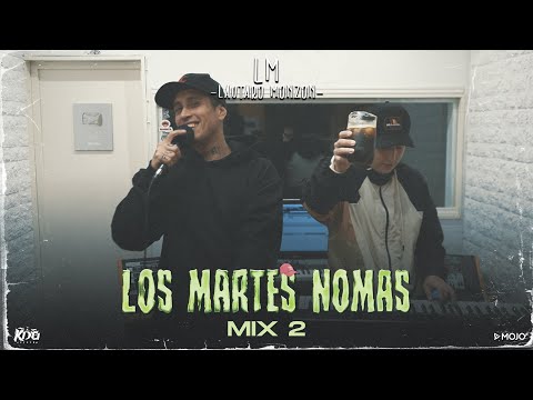 Lautaro Monzon - Los Martes Nomas Mix 2 ( Que Ironia - Como le digo - 840 )🔥