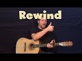 Rewind (Poets of the Fall) Easy Guitar Lesson ...