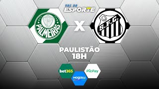 PALMEIRAS X SANTOS - AO VIVO | CAMPEONATO PAULISTA – 14/01/2026