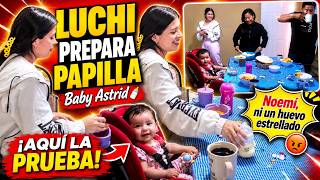EXCLUSIVA: Luchi prepara papilla de Baby Astrid; Noemí, ni un huevo estrellado. ¡Aquí la prueba hoy!