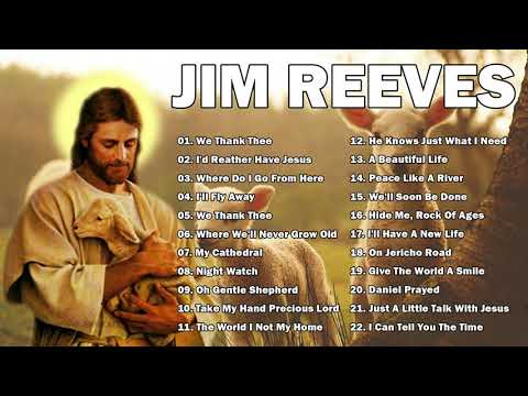Jim Reeves Gospel Songs Full Album - Classic Country Gospel Jim Reeves Best Country Gospel Songs
