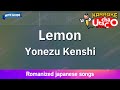 Lemon – Yonezu Kenshi (Romaji Karaoke with guide)
