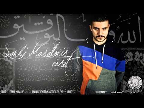 Ceset - Sanki Masalmis (prod. by PMC Eastblok & Ceset)