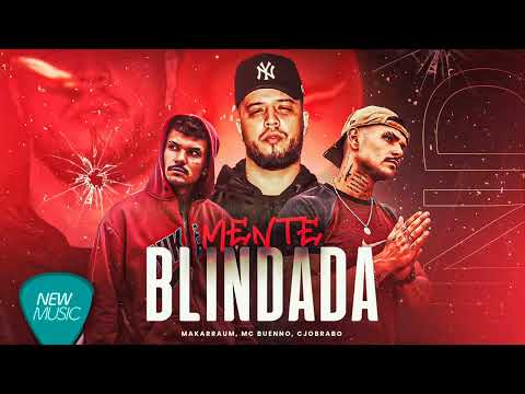 Makarraum, Buenno - Mente Blindada | Prod. CJOBRABO