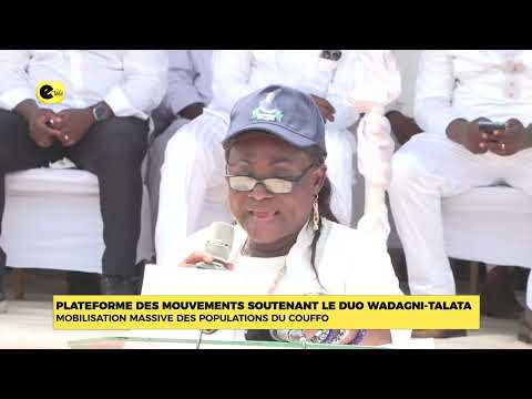 Plateforme des mouvements soutenant le duo WADAGNI-TALATA : Mobilisation massive des populations
