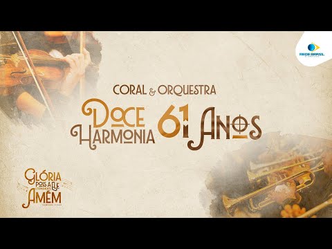 61 ANOS DO CORAL E ORQUESTRA DOCE HARMONIA | TEMPLO CENTRAL DA IEADPE | 22/06/25