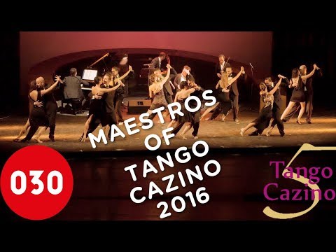 The Maestros of Tango Cazino Festival 2016 – La cumparsita