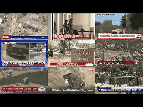 Uvalde, Texas School Shooting - How It Was Reported (May 24, 2022)