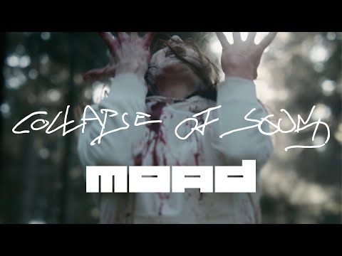 moad | collapse of sound (official music video)