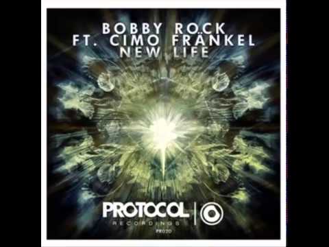 Bobby Rock feat. Cimo Frnkel - New Life (Original Mix) [Download link]