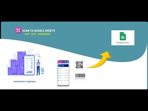 Scan to Sheets: QR & Barcode