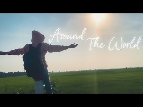 ESLM | KSHMR - Around The World ( Travel MV )(Lyrics)