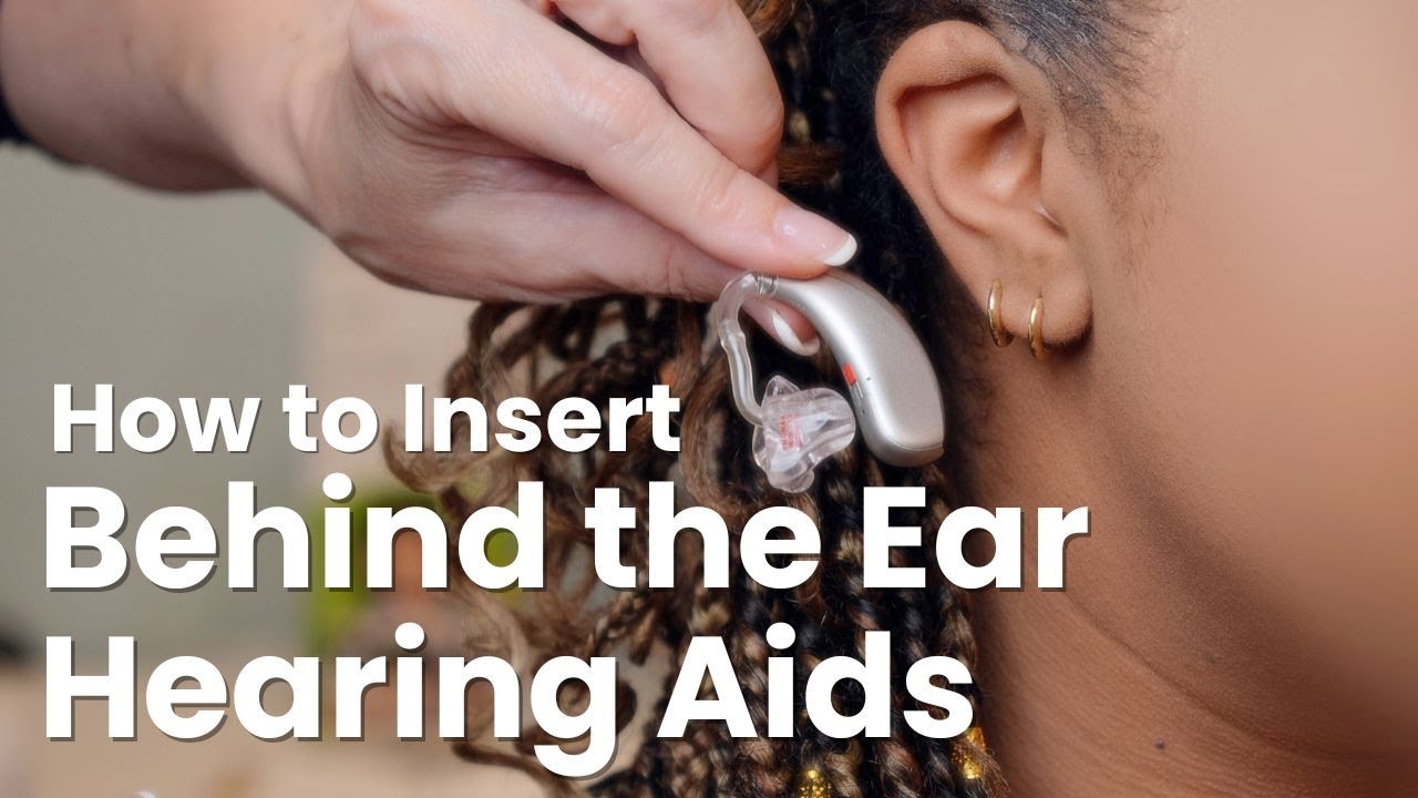 How to Insert a BTE Hearing Aid