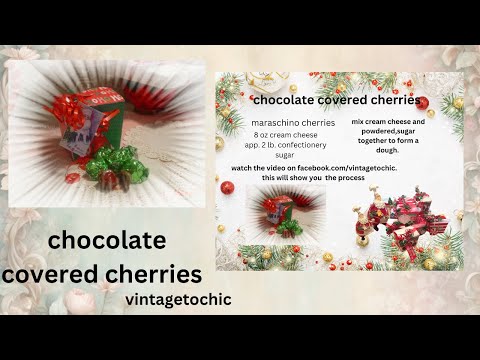 How to make the WORLD'S BEST Chocolate Covered Cherries!