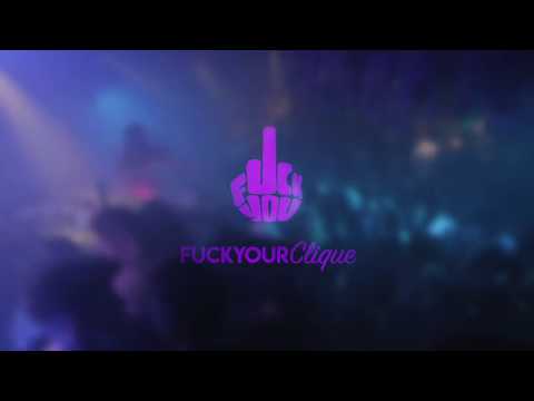 FUCKYOURclique