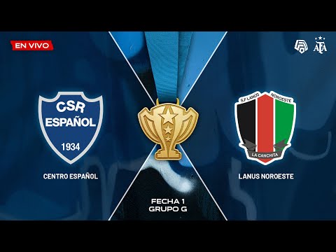 CENTRO ESPAÑOL vs. LANUS NOROESTE | LA COPA POR UN CUPO EN AFA | FECHA 1