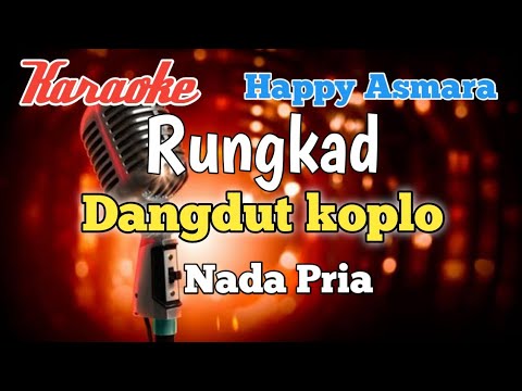 RUNGKAD Karaoke koplo nada pria
