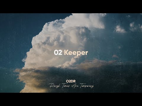 o2dr - Keeper [Visualizer with Lyrics]