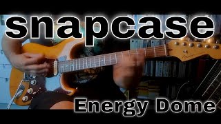 Snapcase - Energy Dome (Guitar Cover)