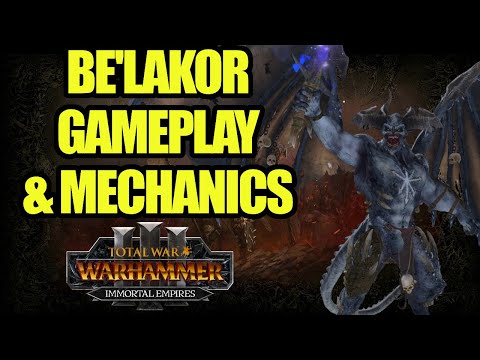 BE'LAKOR And His Unique Campaign - Immortal Empires - Total War Warhammer 3 - Gameplay