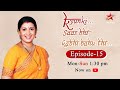 Kyunki Saas Bhi Kabhi Bahu Thi-Season 1 | Episode 15
