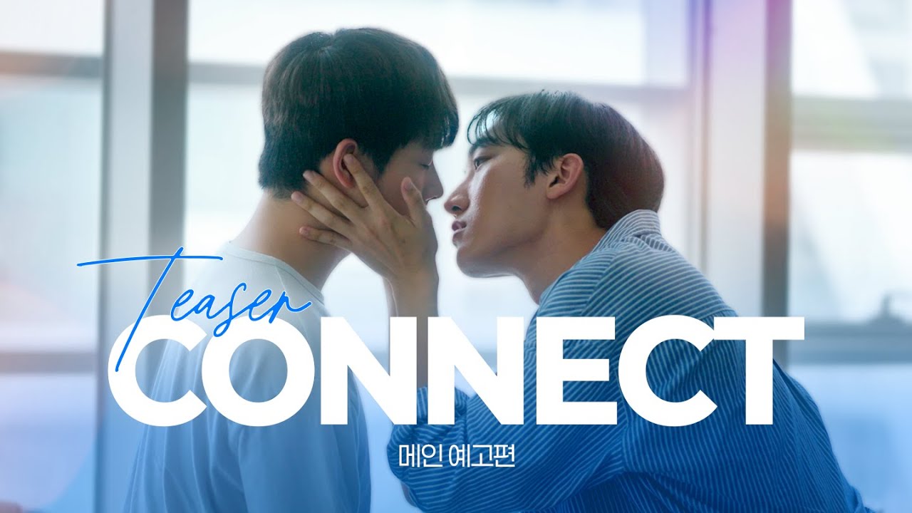 [SUB] BL K-drama 커넥트(Connect) Teaser