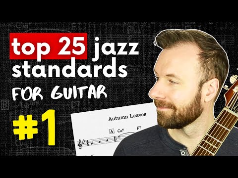 AUTUMN LEAVES Guitar Lesson (chords, tab, melody, scales) | #1 of Top 25 Jazz Standards for Guitar