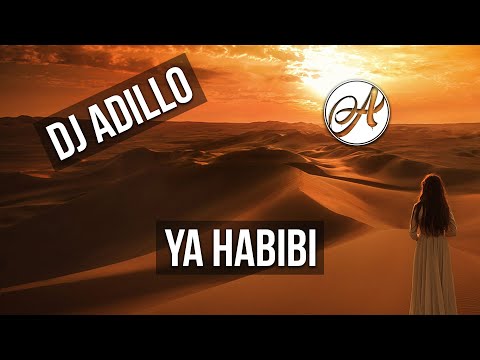 DJ ADILLO - YA HABIBI (Official Video)