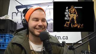 Mysonne - If He Dies He Dies REACTION VIDEO (Tory Lanez Diss)