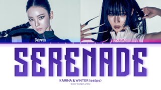 Download lagu KARINA & WINTER (aespa) 'Serenade' (Color Coded Lyrics) mp3 Download lagu KARINA & WINTER (aespa) 'Serenade' (Color Coded Lyrics) mp3