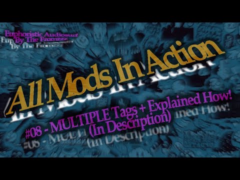 Audiosurf - All Mods #08 - MULTIPLE Tags + Explained How! (In Description)