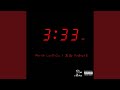 3:33 AM (feat. Blac Francis)