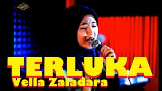 Download lagu TERLUKA - VELLA ZALADARA mp3 Download lagu TERLUKA - VELLA ZALADARA mp3