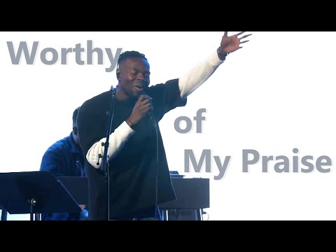 Worthy of My Praise - Live | John Fajuke - Bethel Worship