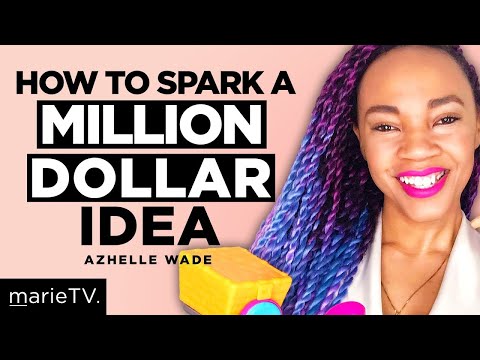 This Toy Inventor Turns “Weird” Ideas Into Multi-Million Dollar Inventions | Azhelle Wade