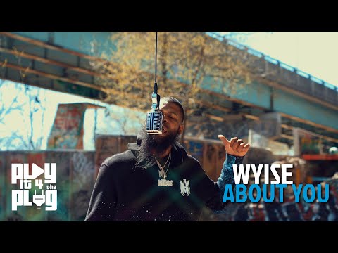 WYISE X ABOUT YOU X PLAYIT4THEPLUG PERFORMANCE