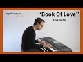 Felix Jaehn ft. Polina - Book Of Love - Piano ...