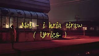 Download lagu Noi - i hria tiraw ( lyric) mp3