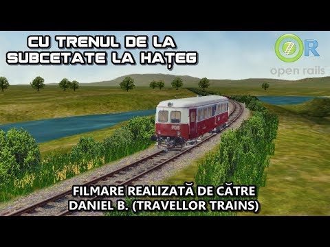 [Open Rails] Cu trenul de la Subcetate la Hațeg (From Subcetate to Hațeg, by train)