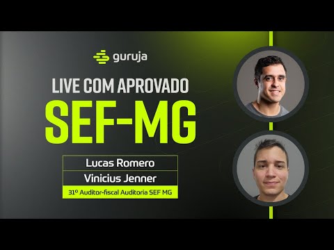 Live com Aprovado - SEFAZ MG - Vinicius Jenner 31º lugar - Auditoria