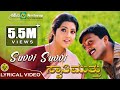 Suvvi Suvvi Swathi Muthu Kiccha Sudeep Rajesh Krishnan K S Chitra Lyrical Video
