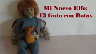 Mi Nuevo Elfo de Pep Catala: El Gato con Botas