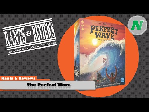 Rants And Reviews: The Perfect Wave
