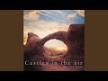 Castles in the Air