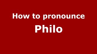 How to pronounce Philo