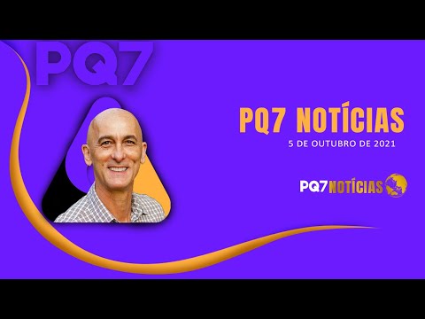 P Q 7 NOTÍCIAS - 5 de outubro de 2021