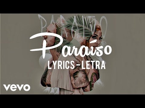 Lucas Lucco e Pabllo Vittar - Paraíso (Lyrics - Letra)