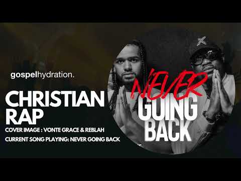 Vonte & Reblah - Never Going Back